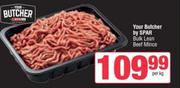 Your Butcher By Spar Bulk Lean Beef Mince-Per kg