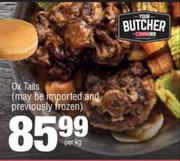Your Butcher Ox Tails-Per kg