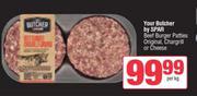 Your Butcher By Spar Beef Burger Patties (Original, Chargrill Or Cheese)-Per Kg