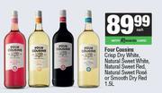 Four Cousins Crisp Dry White, Natural Sweet White, Sweet Red,Sweet Rose or Smooth Dry Red-1.5Ltr EA