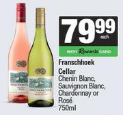 Franschhoek Cellar Chenin Blanc, Sauvignon Blanc, Chardonnay Or Rose-750ml Each