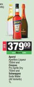 Aperol Aperitivo Liqueur 750ml & Cinzano Pro Spritz Dry 750ml & Schweppes Soda Water 1Ltr-For All