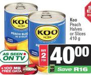 Koo Peach Halves Or Slices-For 2 x 410g