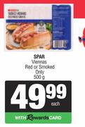 Spar Viennas Red Or Smoked Only-500g