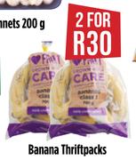 Banana Thriftpacks-For 2