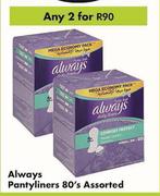Always Pantyliners Assorted-For Any 2 x 80's