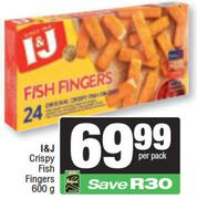 I&J Crispy Fish Fingers-600g Per Pack