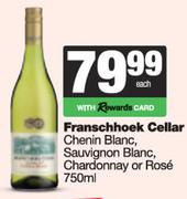 Francschhoek Cellar Chenin Blanc, Sauvignon Blanc, Chardonnay Or Rose-750ml Each