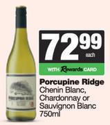 Porcupine Ridge Chenin Blanc, Chardonnay Or Sauvignon Blanc-750ml Each