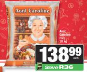 Aunt Caroline Rice-10Kg Each