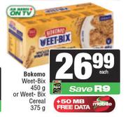 Bokomo Weet-Bix 450gm Or Weet-Bix Cereal 375gm