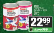 Spar Pilchards In Tomato Or Chilli Sauce-400gm Each