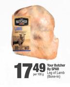 Your Butcher By Spar Leg Of Lamb Bone In-Per 100g
