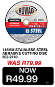 Ruwag 115mm Stainless Steel Abrasive Cutting Disc 302-2140