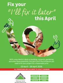 Leroy Merlin : All Things DIY (03 April - 26 April 2026)