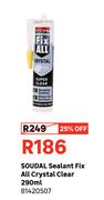 SOUDAL Sealant Fix All Crystal Clear 290ml