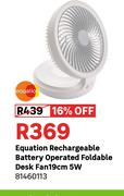 Equation Rechargeable Battery Operated Foldable Desk Fan 19cm 5W 81460113