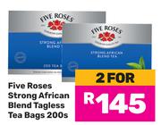 Five Roses Strong African Blend Tagless Tea Bags-For 2 x 200's Pack
