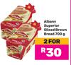 Albany Superior Sliced Brown Bread-For 2 x 700g