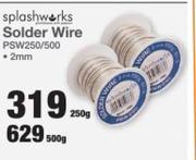 Splashworks Solder Wire PSW250/500-500g