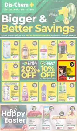 Dis-Chem : Bigger & Better Savings (17 March - 12 April 2026), page 1