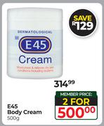 E45 Body Cream-For 2 x 500g
