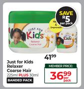 Just For Kids Relaxer Coarse Hair 225ml Plus 30ml-Per Pack