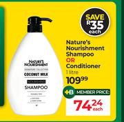 Nature's Nourishment Shampoo Or Conditioner-1L