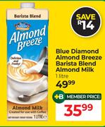 Blue Diamond Almond Breeze Barista Blend Almond Milk-1Ltr