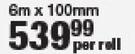 Aerolite 1200mm  6m x 100mm 2345/11316/21115-Per Roll