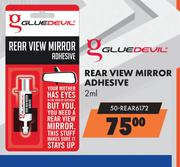 Glue Devil Rear View Mirror Adhesive 50-REAR6172-2ml