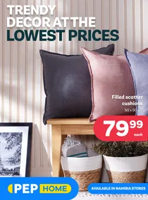 PEP Home Namibia : Trendy Decor At The Lowest Prices (26 December - 25 ...