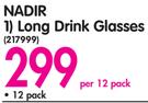 Nadir Long Drink Glasses-Per 12 Pack