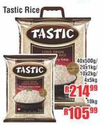 Tastic Rice-40x500g/20x1kg/10x2kg Or 4x5kg-Each
