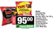 Nestle Kitkat 189g,Barone 189g,Tex 182g,Smarties 135g,Miniatures Caramel 110g,Hazenut 107g-For 2