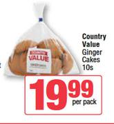 Country Value Ginger Cakes-10s Per Pack