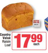 Country Value Raisin Loaf