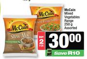 McCain Mixed Vegetable Range Assorted-For 2 x 250g