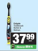 Colgate Toothbrush Barbie & Batman