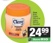 Clere Body Cream 300ml Or Lotion 400ml