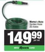 Mama's Mate Garden Hose-20m Per Set