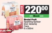 Brutal Fruit Sparkling Spritzer Cans-For 2 x 6 x 500ml