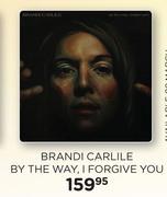 Brandi Carlile By The Way, I Forgive You CD-Each