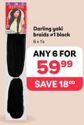 Darling Yaki Braids #1 Black-For Any 6