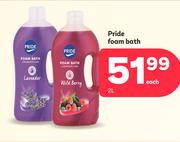 Pride Foam Bath-2Ltr Each