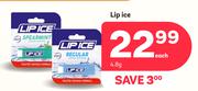 Lip Ice-4.8g Each