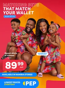 PEP Namibia : Matching Sets That Match Your Wallet (01 December - 25 December 2024)