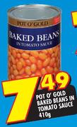 Pot O' Gold Baked Beans In Tomato Sauce-410g