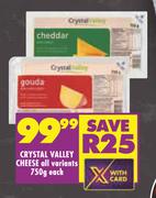 Crystal Valley Cheese (All Variants)-750g Each