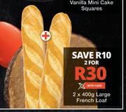 Large French Loaf-For 2 x 400g